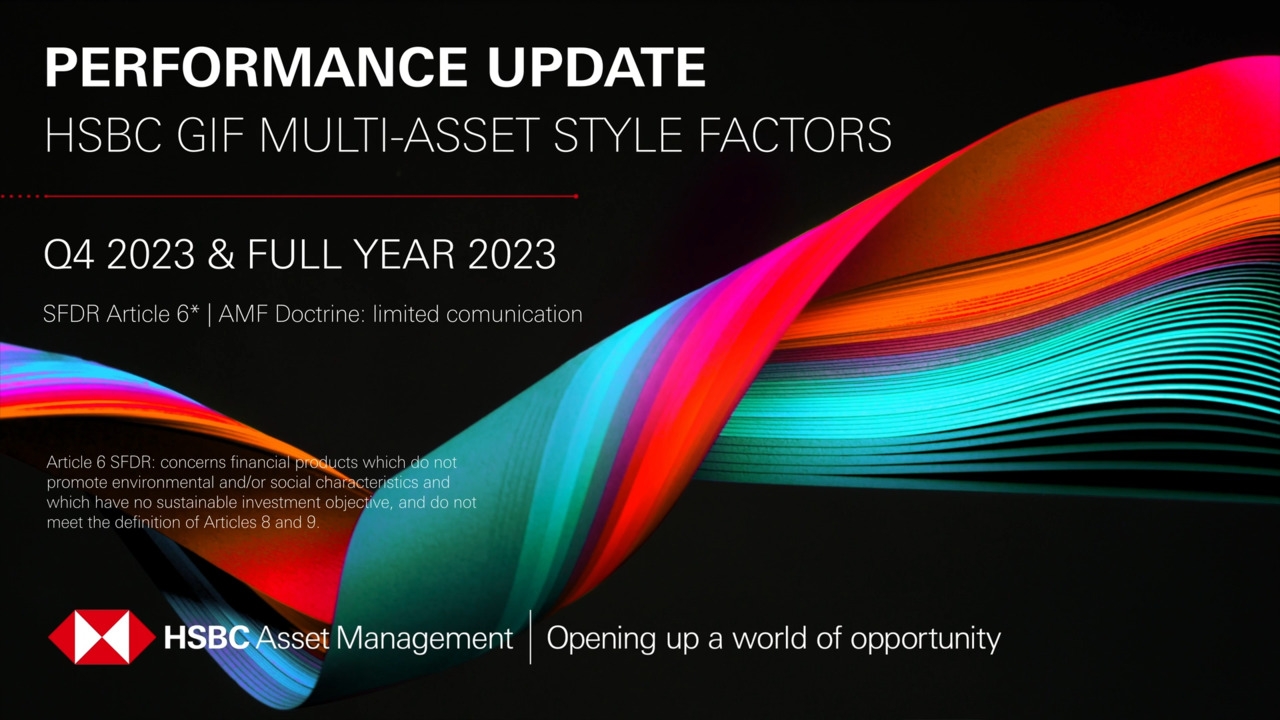 HSBC GIF Multi-Asset Style Factors: Revue T4 et annuelle 2023